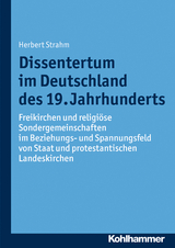 Dissentertum im Deutschland des 19. Jahrhunderts - Herbert Strahm