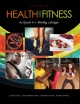 Health and Fitness - Laura Bounds; Gayden Darnell; Kirstin Brekken Shea