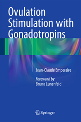 Ovulation Stimulation with Gonadotropins - Jean-Claude Emperaire