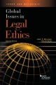 Global Issues in Legal Ethics - James E. Moliterno; Paul D. Paton