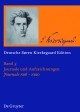 Søren Kierkegaard: Deutsche Søren Kierkegaard Edition (DSKE) / Journale NB6-NB10 - Markus Kleinert; Gerhard Schreiber