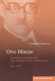 Otto Hintze: Denkräume und Sozialwelten eines Historikers in der Globalisierung 1861-1940