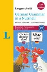 Langenscheidt German Grammar in a Nutshell - Buch mit Übungen zum Download - Christine Stief, Christian Stang