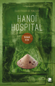 Hanoi Hospital: Vietnam-Krimi (Länderkrimis)