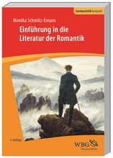 Einführung in die Literatur der Romantik - Monika Schmitz-Emans