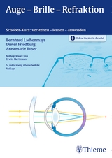 Auge - Brille - Refraktion - Lachenmayr, Bernhard; Friedburg, Dieter; Buser, Annemarie