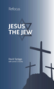 Jesus the Jew - David Spriggs;  James Crossley
