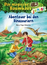 Das magische Baumhaus junior (Band 1) - Abenteuer bei den Dinosauriern - Mary Pope Osborne