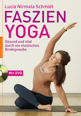 Faszien-Yoga - Lucia Nirmala Schmidt