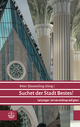 Suchet der Stadt Bestes: Leipziger Universitatspredigten Peter Zimmerling Editor