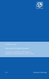 Der akute Herzinfarkt - Gerd Heusch