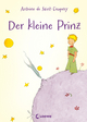 Der kleine Prinz: Kinderbuch-Klassiker für Mädchen und Jungen ab 5 Jahre