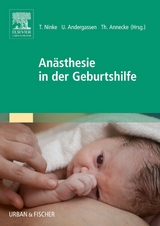 Anästhesie in der Geburtshilfe - 