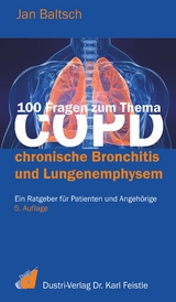 100 Fragen zum Thema COPD - Jan Baltsch