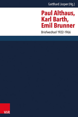 Paul Althaus, Karl Barth, Emil Brunner - 