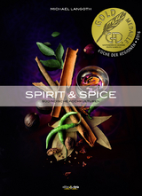 Spirit & Spice - Michael Langoth
