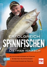 Erfolgreich Spinnfischen mit Dietmar Isaiasch - Isaiasch, Dietmar