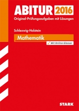 Abiturprüfung Schleswig-Holstein - Mathematik - Thomsen, Oliver; Lorenzen, Hinrich