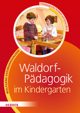 Waldorf-Pädagogik im Kindergarten - Wolfgang Saßmannshausen