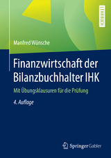 Finanzwirtschaft der Bilanzbuchhalter IHK - Wünsche, Manfred