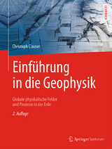 Einführung in die Geophysik - Christoph Clauser