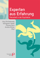 Experten aus Erfahrung - Utschakowski, Jörg; Sielaff, Gyöngyvér; Bock, Thomas; Winter, Andréa