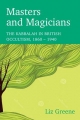 Masters and Magicians - Liz Greene