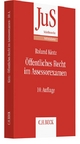 Öffentliches Recht im Assessorexamen: Klausurtypen, wiederkehrende Probleme und Formulierungshilfen (JuS-Schriftenreihe/Referendariat, Band 148)
