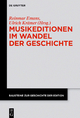 Musikeditionen im Wandel der Geschichte: 5 (Bausteine Zur Geschichte der Edition)