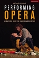 Performing Opera - Michael Ewans