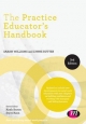 The Practice Educator's Handbook - Lynne Rutter; Sarah Williams