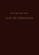 Lucas Cranach Richard Muther Author