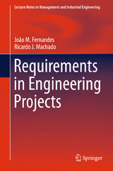 Requirements in Engineering Projects - João M. Fernandes, Ricardo J. Machado