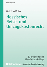 Hessisches Reise- und Umzugskostenrecht - Nitze, Gottfried