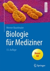 Biologie für Mediziner - Buselmaier, Werner