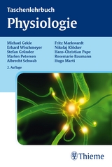 Taschenlehrbuch Physiologie - Gekle, Michael; Wischmeyer, Erhard; Gründer, Stefan; Petersen, Marlen; Schwab, Albrecht