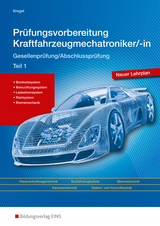 Prüfungsvorbereitung Kraftfahrzeugmechatroniker/-in - Baldur Kregel