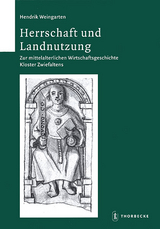 Herrschaft und Landnutzung - Hendrik Weingarten