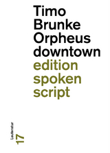 Orpheus downtown - Timo Brunke