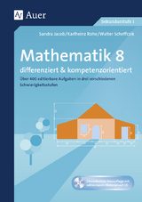 Mathematik 8 differenziert u. kompetenzorientiert - Sandra Jacob, Karlheinz Rohe, Walter Scheffczik