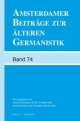 Amsterdamer Beitr?ge zur ?lteren Germanistik, Band 74 (2015) Guus Kroonen Editor
