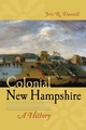 Colonial New Hampshire - Jere R. Daniell