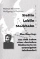 Stettin - Lublin - Stockholm