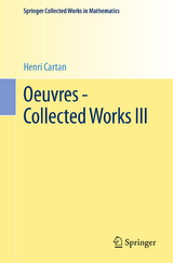 Oeuvres - Collected Works III - Henri Cartan
