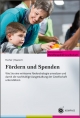 Fördern und Spenden - Frauke Fischer; Friedrich Haunert