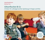 Glitzerflaschen & Co - Bostelmann, Antje; Fink, Michael