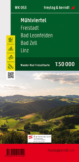 WK 053 Mühlviertel - Freistadt - Bad Leonfelden - Bad Zell - Linz, Wanderkarte 1:50.000