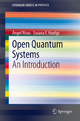 Open Quantum Systems - Ángel Rivas; Susana F. Huelga