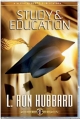 Study and Education - L. Ron Hubbard