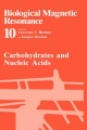 Carbohydrates and Nucleic Acids - Lawrence J. Berliner;  Jacques Reuben